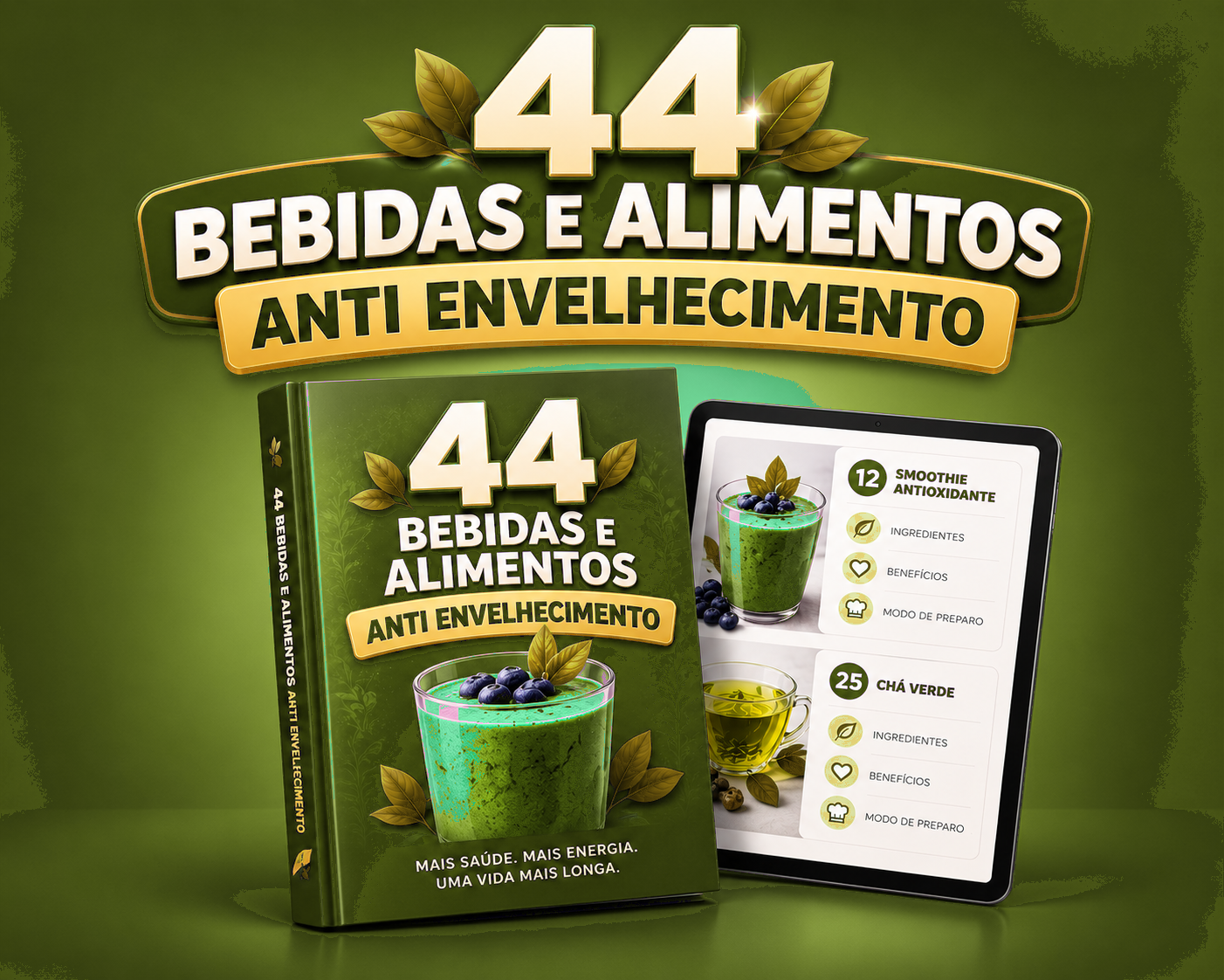 Capa do BÔNUS 2: 44 Bebidas e Alimentos Anti-Envelhecimento