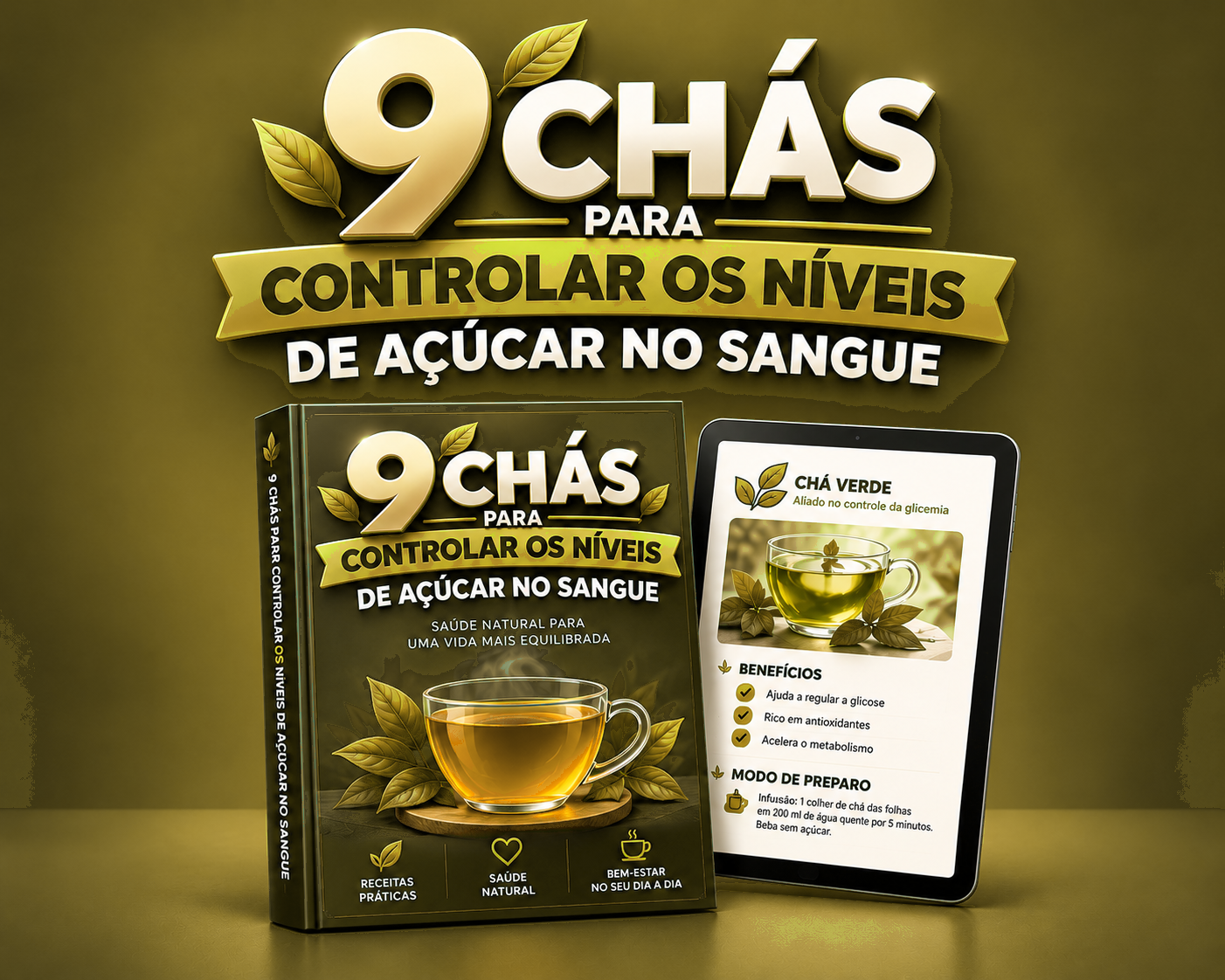 Capa do BÔNUS 1: 9 Chás para Controlar os Níveis de Açúcar no Sangue