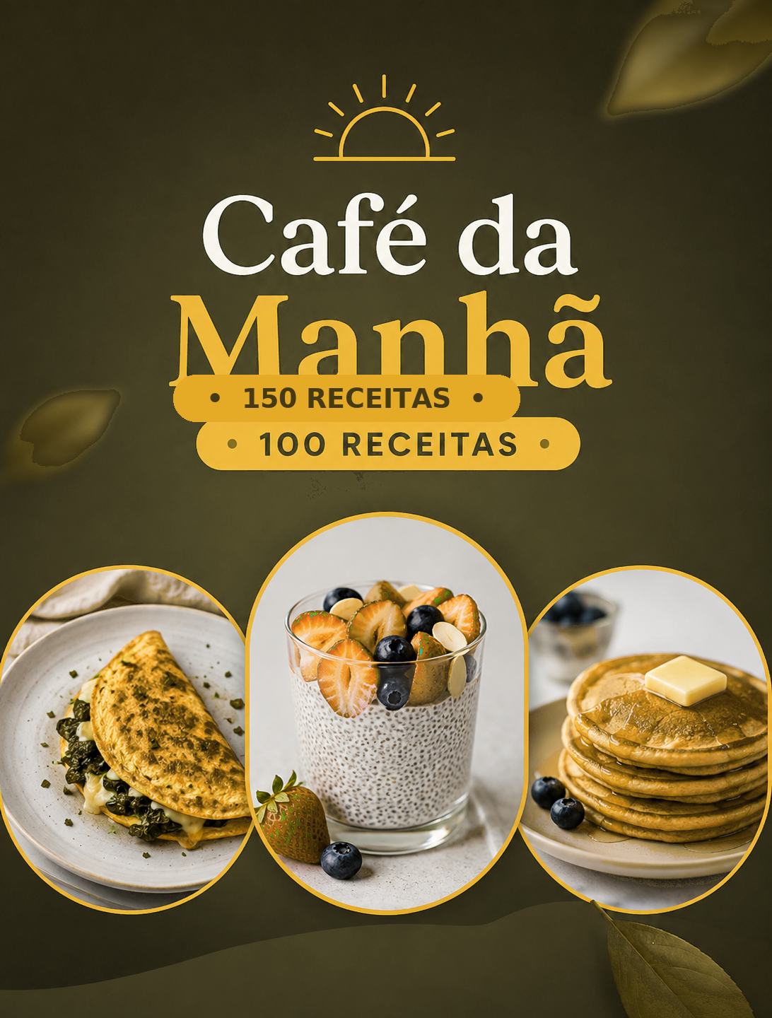 Café da Manhã — 150 receitas